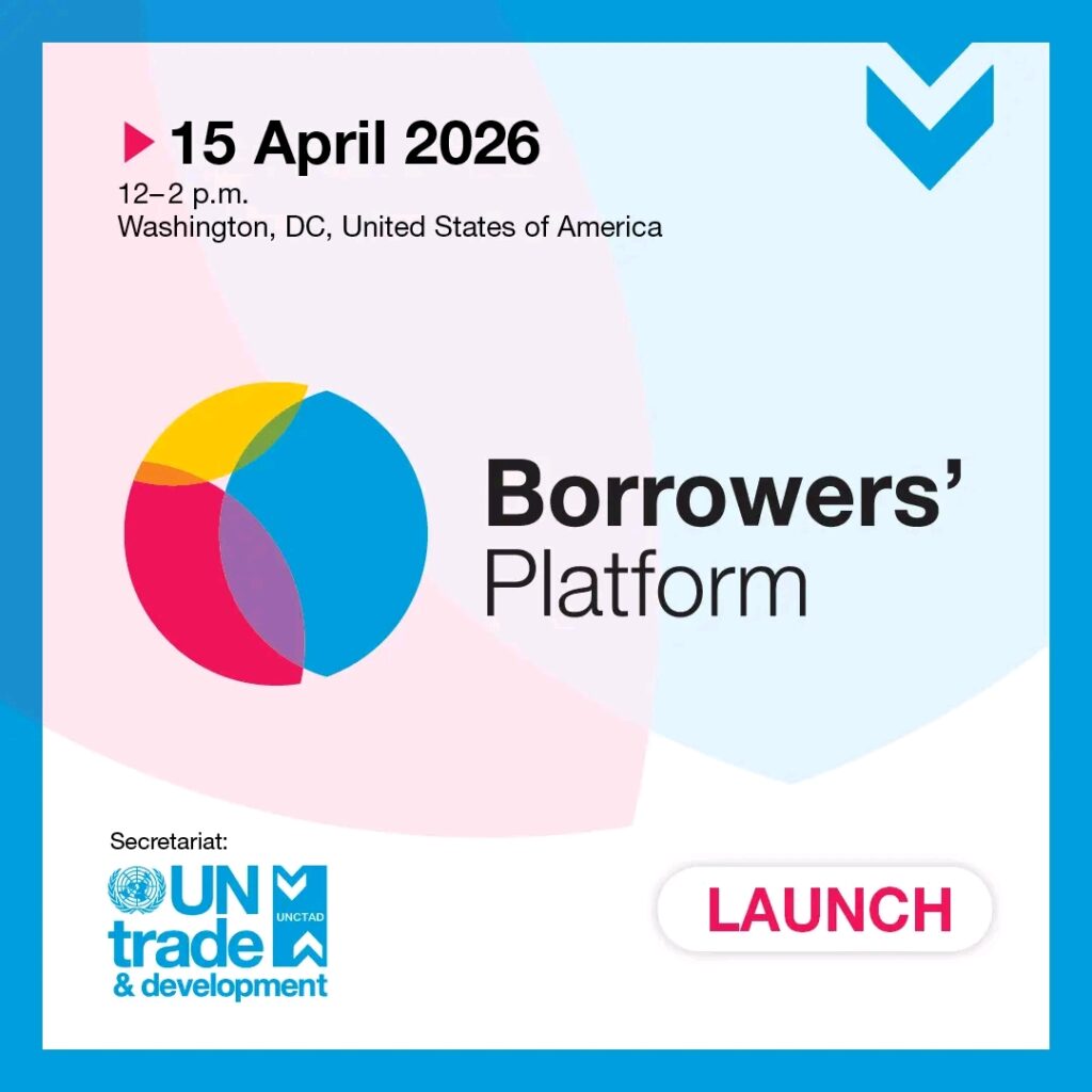 UN Launches Borrowers’ Platform to Give Developing Countries Stronger Voice in Global Debt Negotiations
